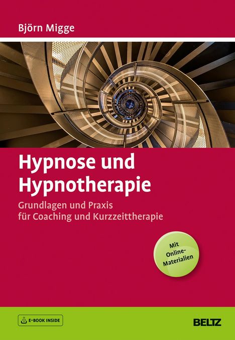 Björn Migge: Hypnose und Hypnotherapie, 1 Buch und 1 Diverse