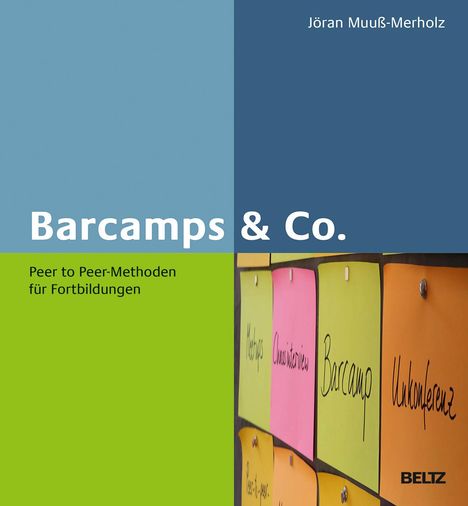 Jöran Muuß-Merholz: Barcamps & Co., Buch