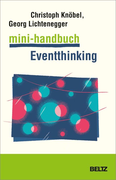 Christoph Knöbel: Mini-Handbuch Eventthinking, Buch