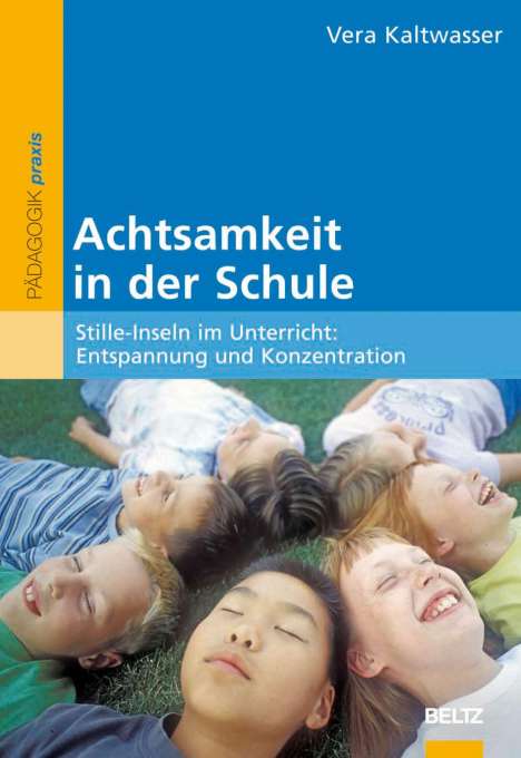 Vera Kaltwasser: Achtsamkeit in der Schule, Buch