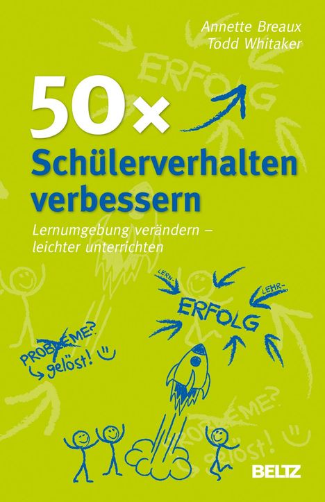 Annette Breaux: 50 x Schülerverhalten verbessern, Buch