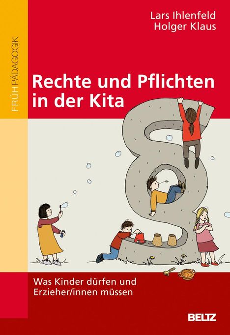 Lars Ihlenfeld: Rechte und Pflichten in der Kita, Buch