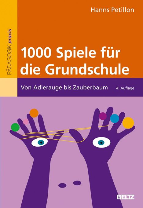 Hanns Petillon: 1000 Spiele für die Grundschule, Buch