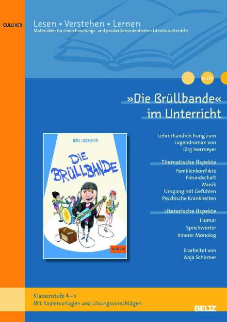 Anja Schirmer: Schirmer, A: »Die Brüllbande« im Unterricht, Buch