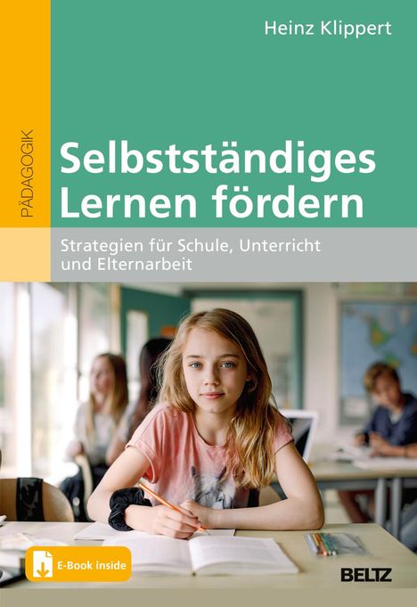 Heinz Klippert: Selbstständiges Lernen fördern, 1 Buch und 1 Diverse