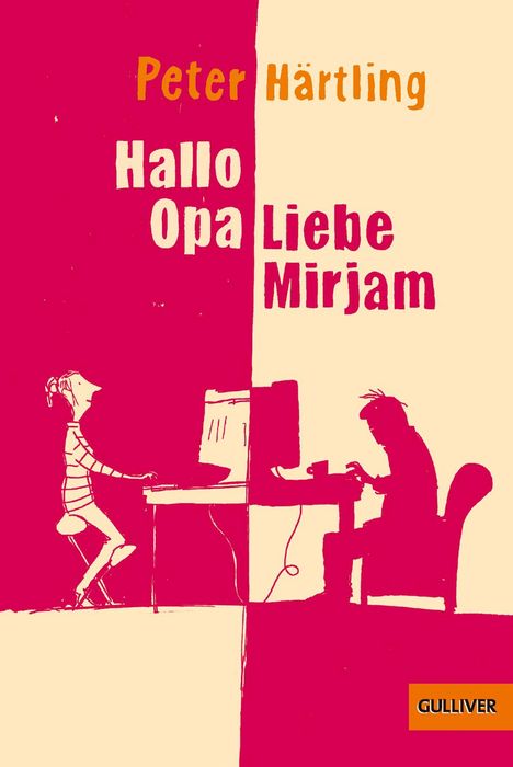 Peter Härtling: Hallo Opa - Liebe Mirjam, Buch