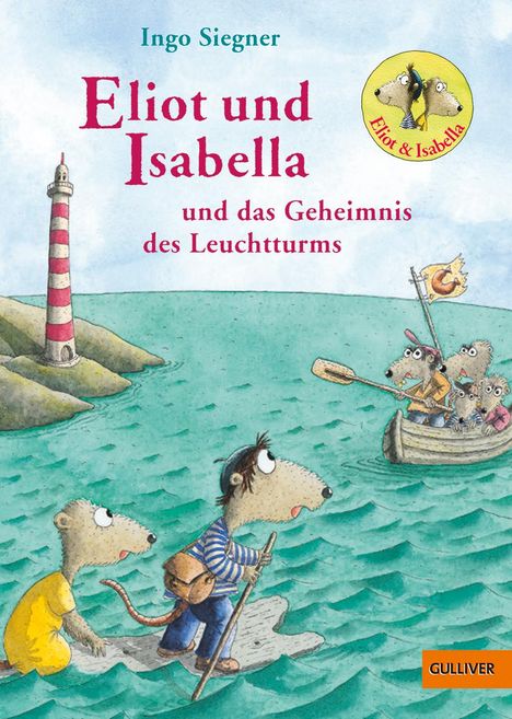 Ingo Siegner: Eliot und Isabella und das Geheimnis des Leuchtturms, Buch