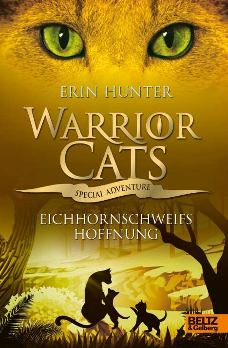 Erin Hunter: Warrior Cats - Special Adventure. Eichhornschweifs Hoffnung, Buch
