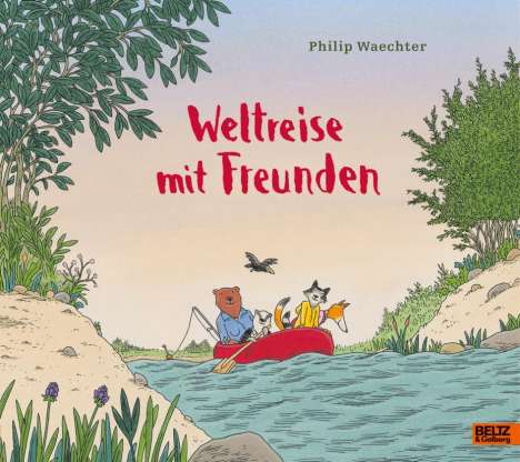 Philip Waechter: Weltreise mit Freunden, Buch