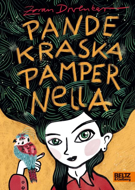 Zoran Drvenkar: Pandekraska Pampernella, Buch