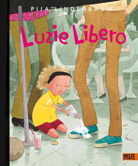 Pija Lindenbaum: Luzie Libero, Buch