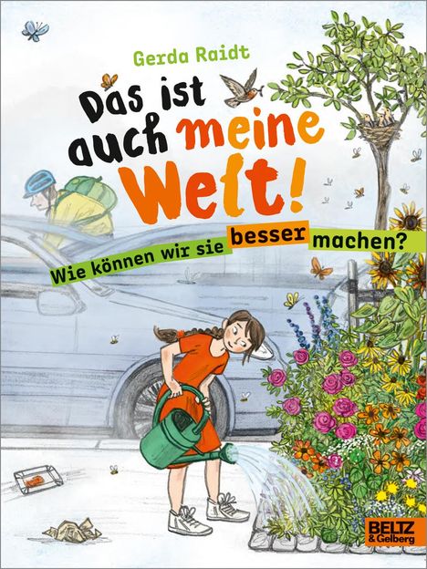 Gerda Raidt: Das ist auch meine Welt, Buch