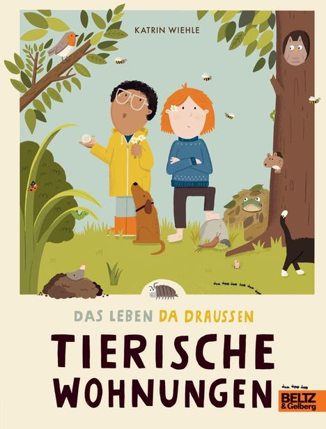 Katrin Wiehle: Das Leben da draußen - Tierische Wohnungen, Buch