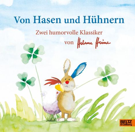 Von Hasen und Hühnern. Zwei humorvolle Klassiker von Helme Heine, Buch