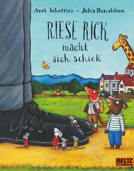 Julia Donaldson: Riese Rick macht sich schick, Buch