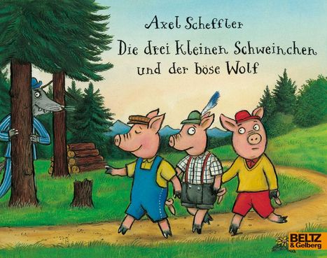 Axel Scheffler: Die drei kleinen Schweinchen und der böse Wolf, Buch