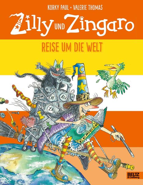Korky Paul: Zilly und Zingaro. Reise um die Welt, Buch