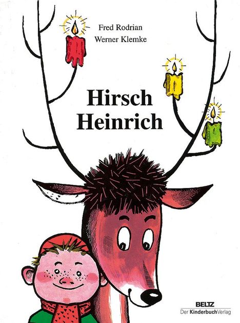 Fred Rodrian: Hirsch Heinrich, Buch