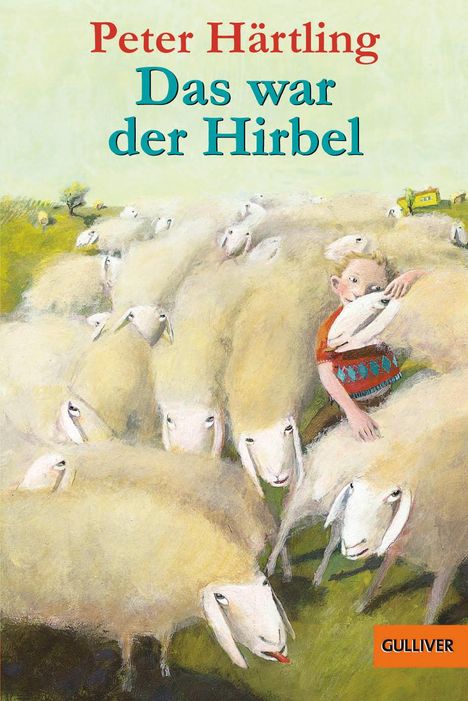 Peter Härtling: Das war der Hirbel, Buch