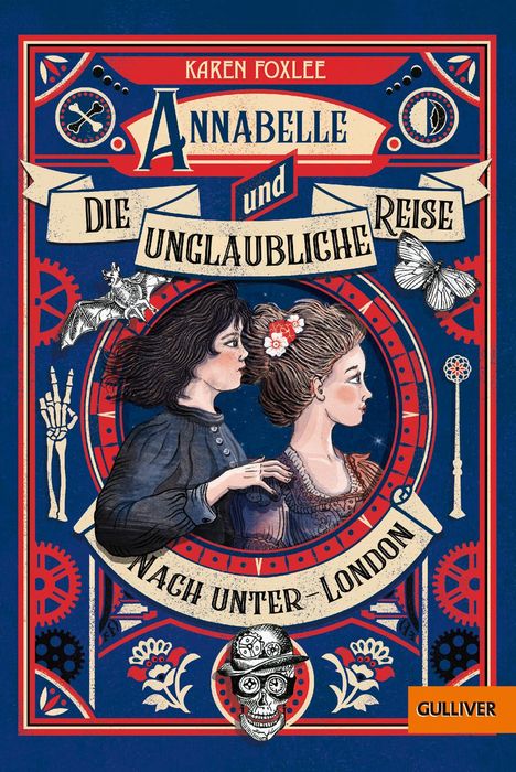 Karen Foxlee: Annabelle und die unglaubliche Reise nach Unter-London, Buch