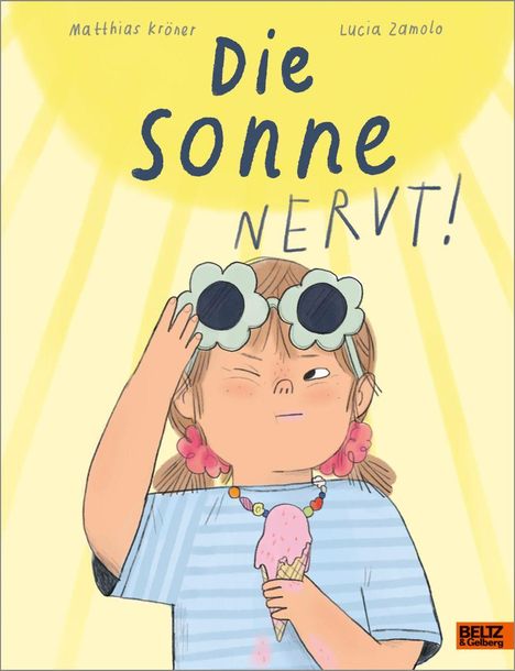 Matthias Kröner: Die Sonne nervt!, Buch