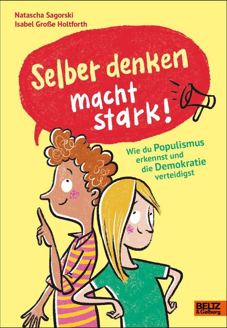Buchtitel: "Selber denken macht stark!" Zwei Kinder mit freudigem Ausdruck zeigen Neugier und Selbstvertrauen.