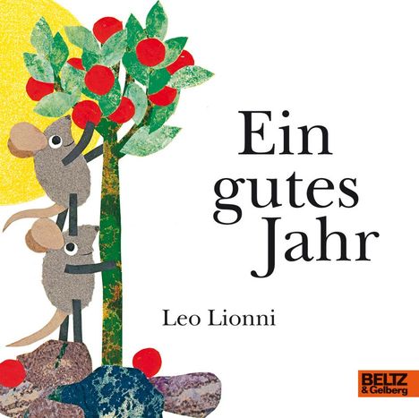 Leo Lionni: Ein gutes Jahr, Buch