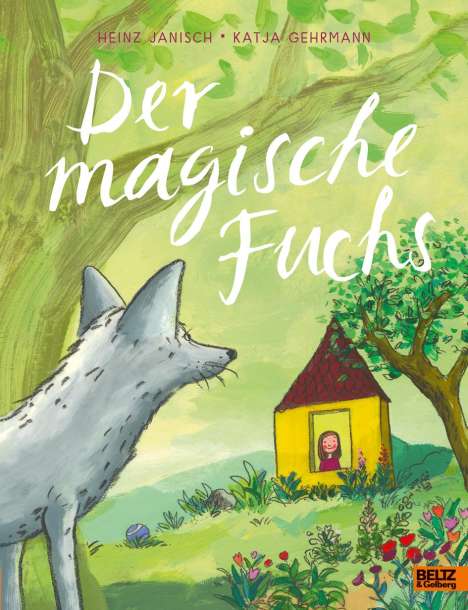 Heinz Janisch: Der magische Fuchs, Buch