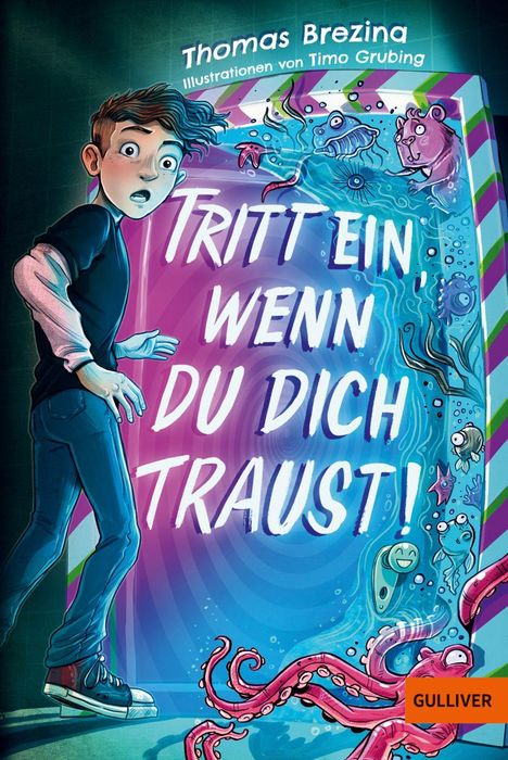 Thomas Brezina: Tritt ein, wenn du dich traust!, Buch
