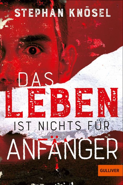 "Das Leben ist nichts für Anfänger" in großen weißen und roten Buchstaben auf rotem Hintergrund, mit Teil eines Gesichts.