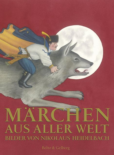 Nikolaus Heidelbach: Heidelbach, N: Märchen aus aller Welt SA, Buch