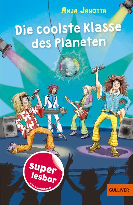 Anja Janotta: Die coolste Klasse des Planeten, Buch