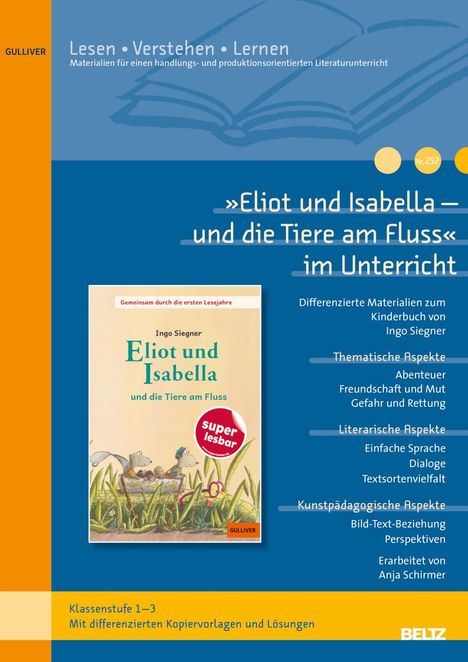 Anja Schirmer: 'Eliot und Isabella - und die Tiere am Fluss' im Unterricht, Buch