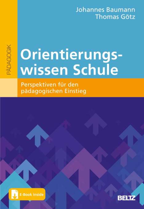 Johannes Baumann: Orientierungswissen Schule, 1 Buch und 1 Diverse