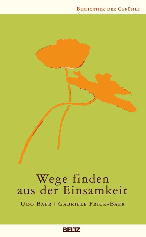 Gabriele Frick-Baer: Wege finden aus der Einsamkeit, Buch