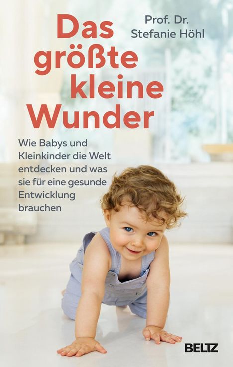 Stefanie Höhl: Das größte kleine Wunder, Buch