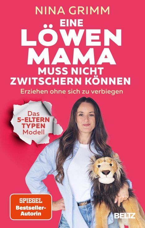 Text: "Nina Grimm. Eine Löwenmama muss nicht zwitschern können. Erziehen ohne sich zu verbiegen. Das 5-Eltern-Modell." Frau mit Löwenkuscheltier vor rotem Hintergrund.