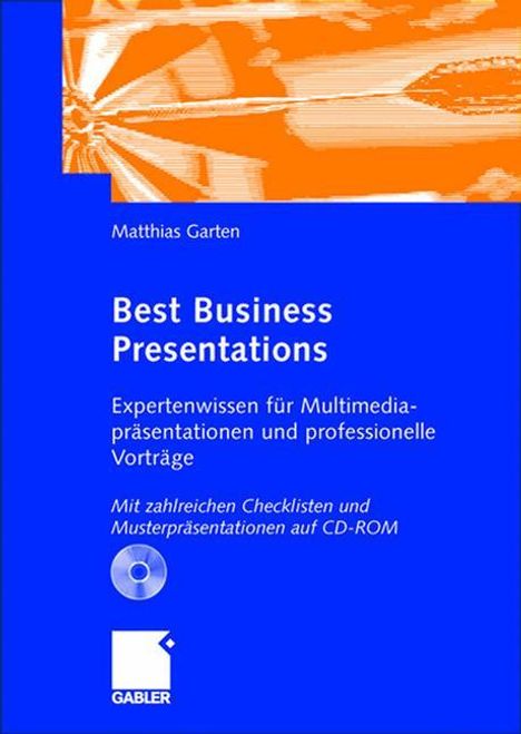 Matthias Garten: Garten, M: Best Business Presentations, Buch