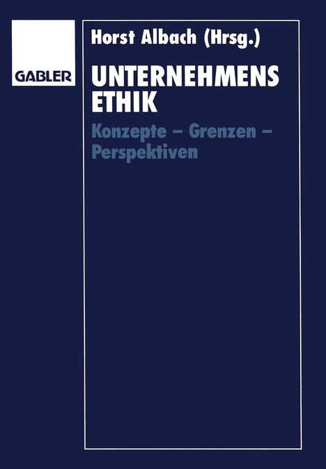 Horst Albach: Unternehmensethik, Buch