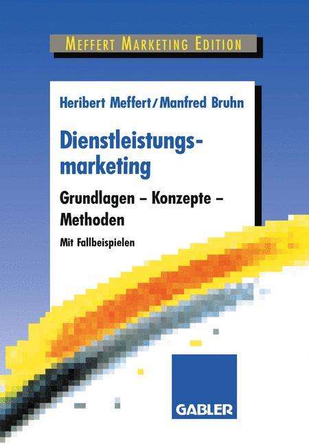 Heribert Meffert: Dienstleistungsmarketing, Buch