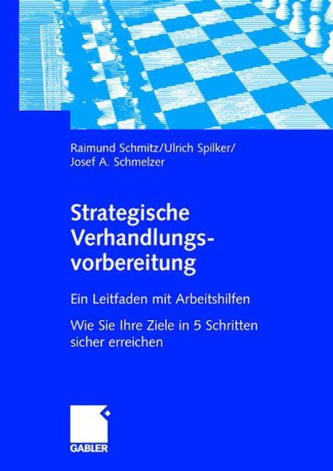 Raimund Schmitz: Schmitz, R: Strategische Verhandlungsvorbereitung, Buch