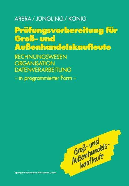 Kirsten Jüngling: Prüfungsvorbereitung für Groß- und Außenhandelskaufleute, Buch