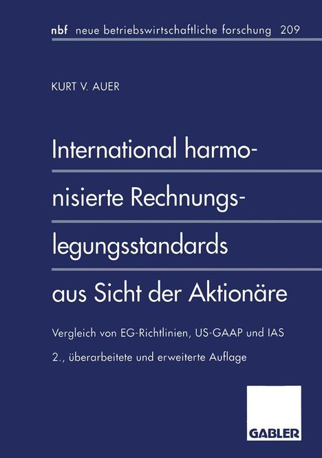 Kurt V. Auer: International harmonisierte Rechnungslegungsstandards aus Sicht der Aktionäre, Buch