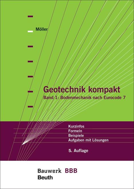 Gerd Möller (geb. 1938): Geotechnik kompakt, Buch