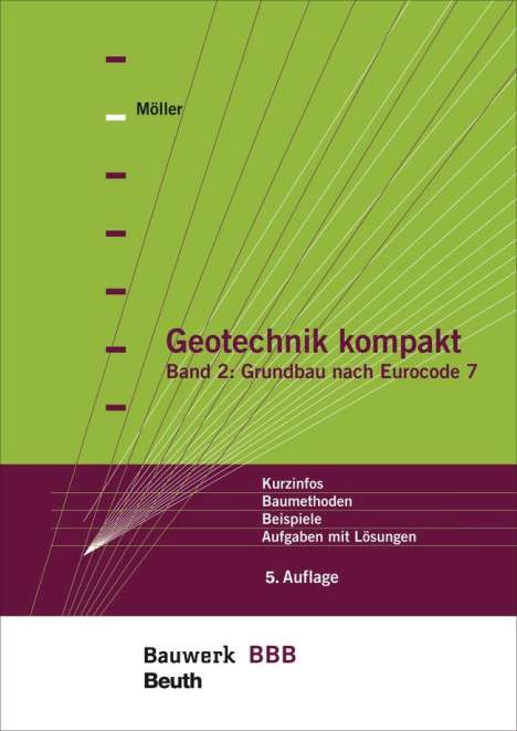 Gerd Möller (geb. 1938): Geotechnik kompakt 02, Buch