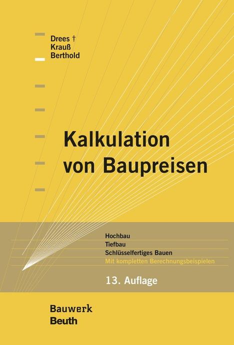 Christian Berthold: Kalkulation von Baupreisen, Buch