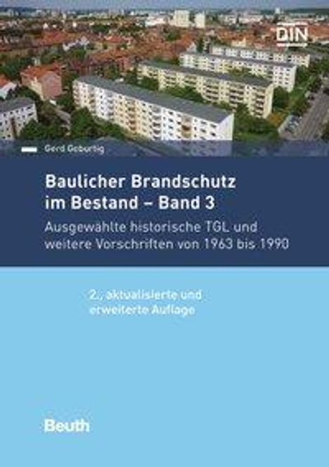 Gerd Geburtig: Geburtig, G: Baulicher Brandschutz im Bestand, Buch