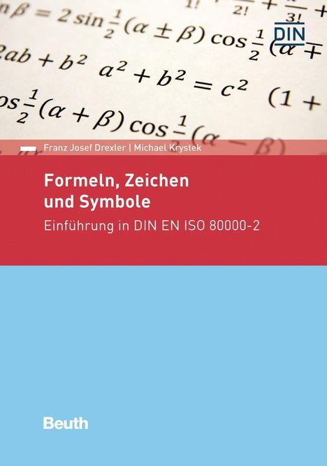 Franz Josef Drexler: Formeln, Zeichen und Symbole, Buch