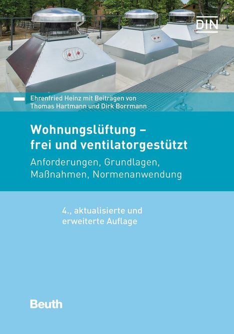 Dirk Borrmann: Wohnungslüftung - frei und ventilatorgestützt, Buch