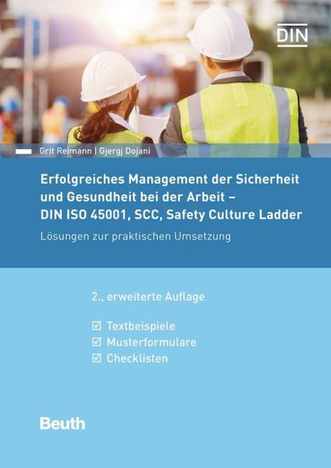 Gjergj Dojani: Erfolgreiches Management der Sicherheit und Gesundheit bei der Arbeit - DIN ISO 45001, SCC, Safety Culture Ladder, Buch